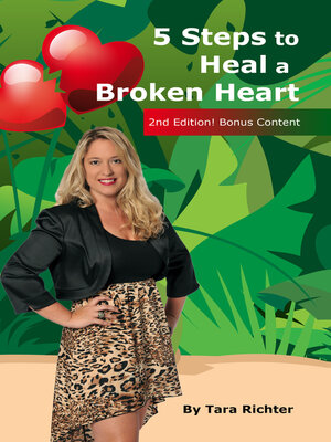 cover image of 5 Steps to Heal a Broken Heart